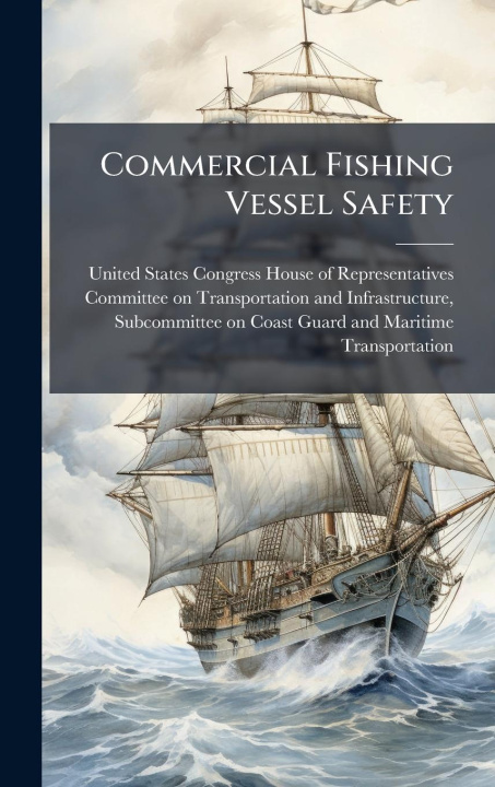 Knjiga Commercial Fishing Vessel Safety 
