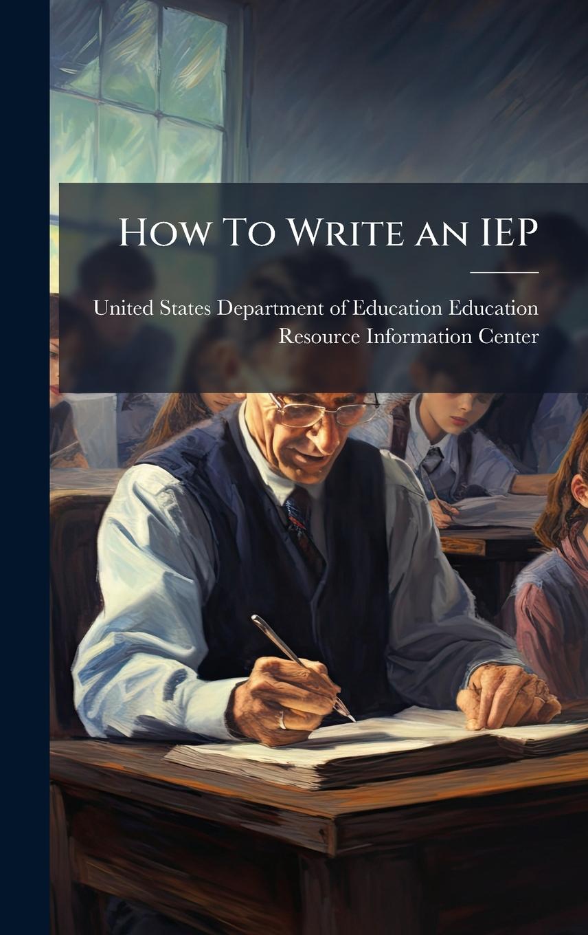 Kniha How To Write an IEP 
