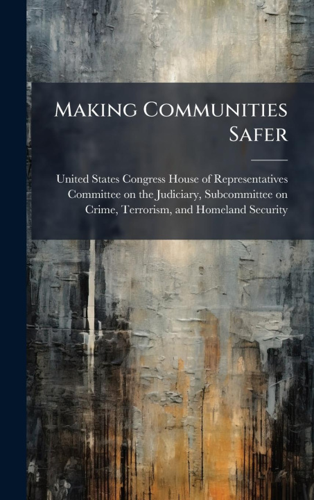 Knjiga Making Communities Safer 