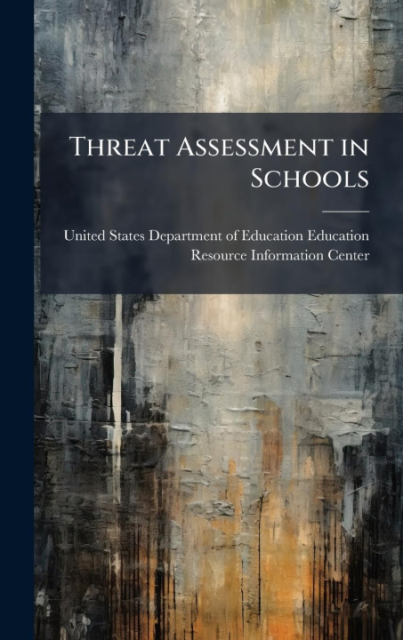 Knjiga Threat Assessment in Schools 