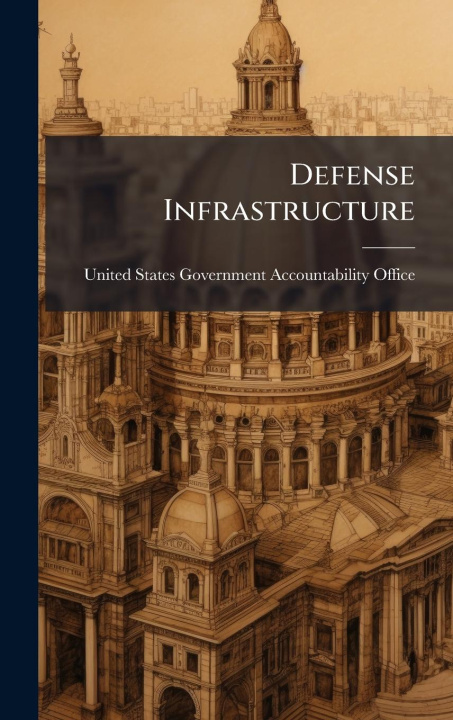 Kniha Defense Infrastructure 