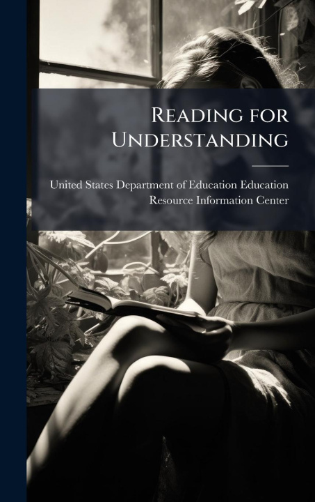 Kniha Reading for Understanding 