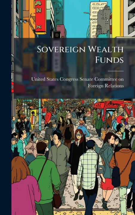 Kniha Sovereign Wealth Funds 