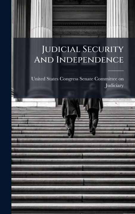 Kniha Judicial Security And Independence 