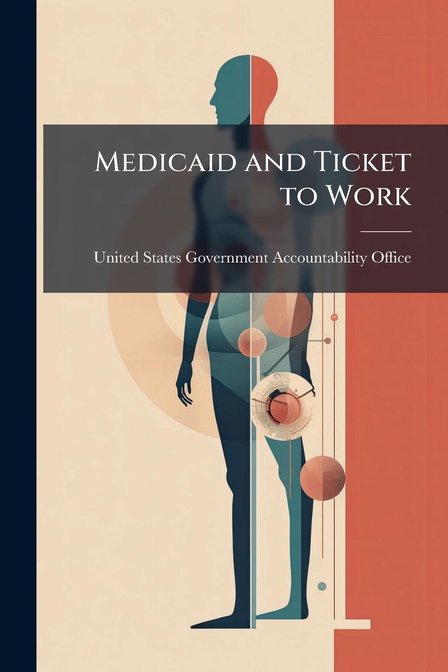 Kniha Medicaid and Ticket to Work 