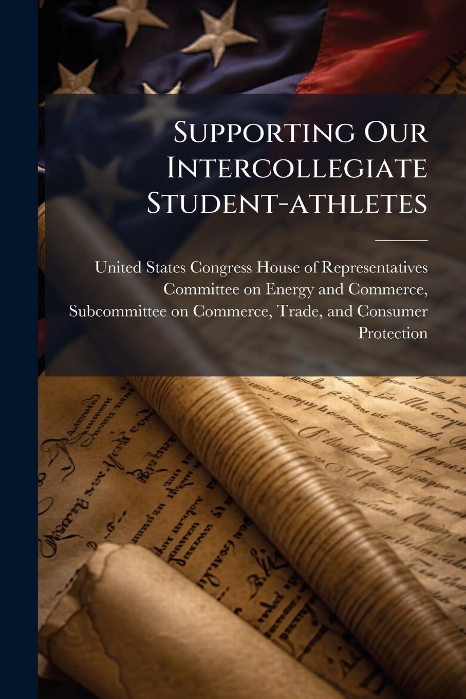 Kniha Supporting Our Intercollegiate Student-athletes 