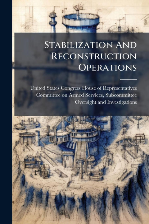 Kniha Stabilization And Reconstruction Operations 