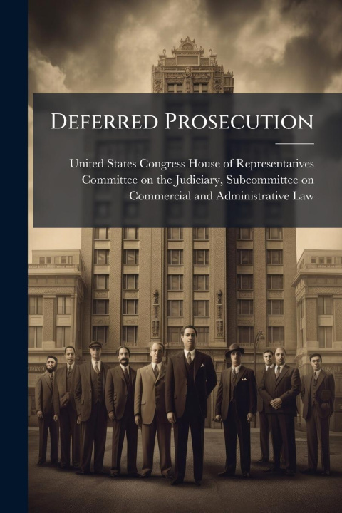 Kniha Deferred Prosecution 