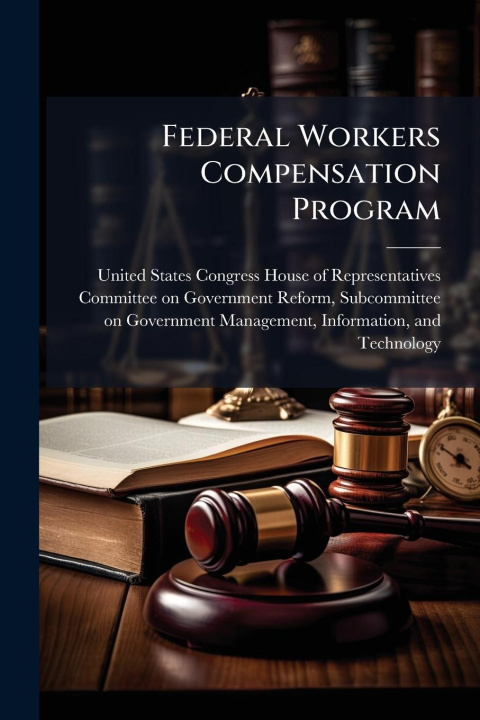 Kniha Federal Workers Compensation Program 