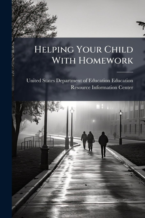 Kniha Helping Your Child With Homework 