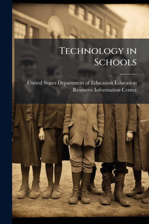 Knjiga Technology in Schools 