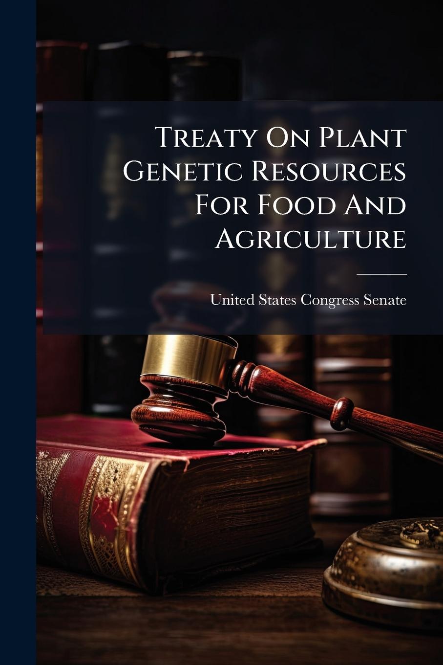 Kniha Treaty On Plant Genetic Resources For Food And Agriculture 