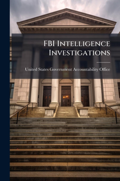 Kniha FBI Intelligence Investigations 
