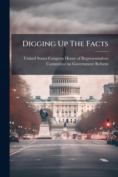 Kniha Digging Up The Facts 