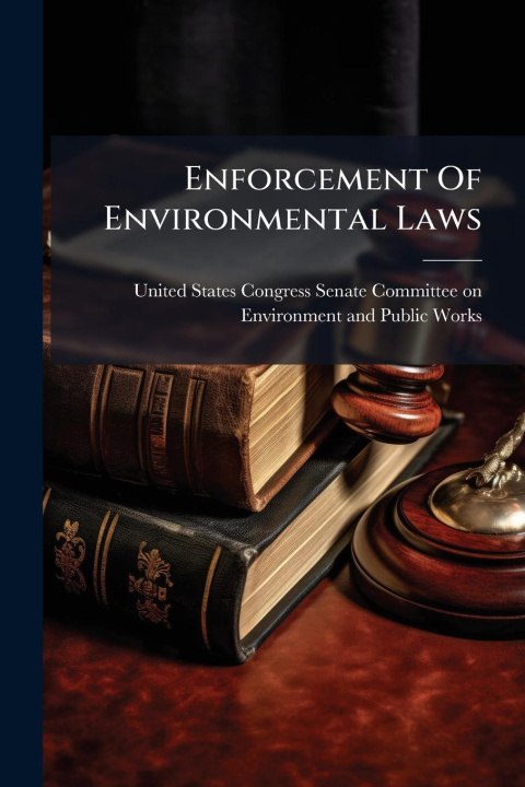 Kniha Enforcement Of Environmental Laws 