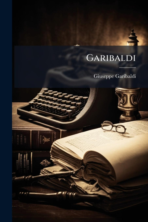 Kniha Garibaldi 