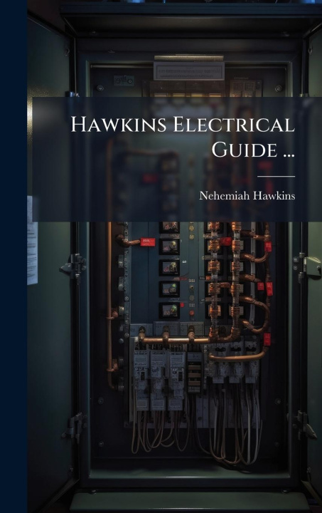 Kniha Hawkins Electrical Guide ... 