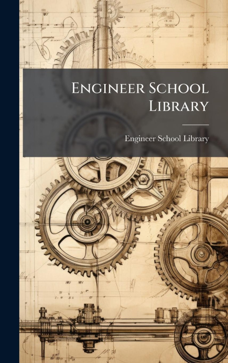 Kniha Engineer School Library 