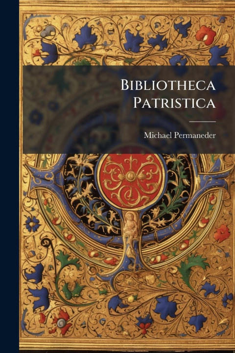 Книга Bibliotheca Patristica 