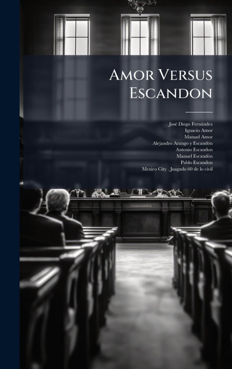Kniha Amor Versus Escandon Ignacio Amor