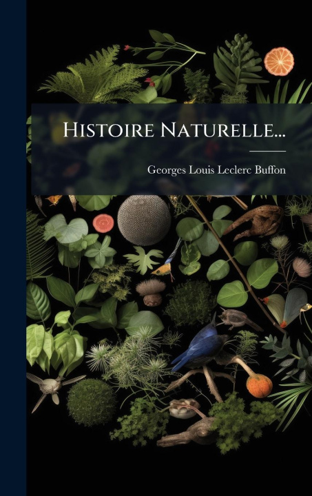 Книга Histoire Naturelle... 