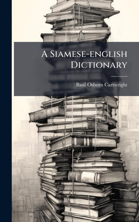Kniha A Siamese-english Dictionary 