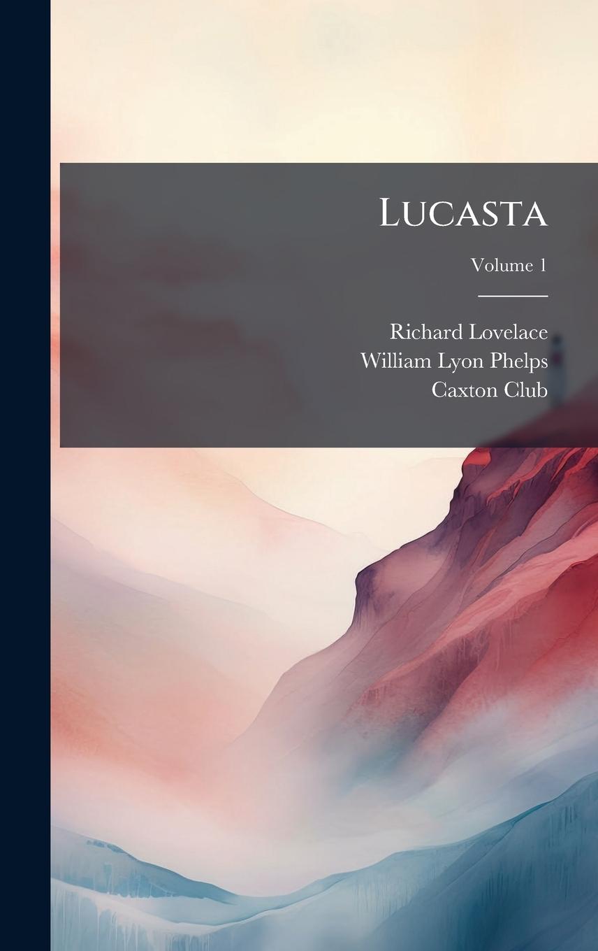 Kniha Lucasta Caxton Club