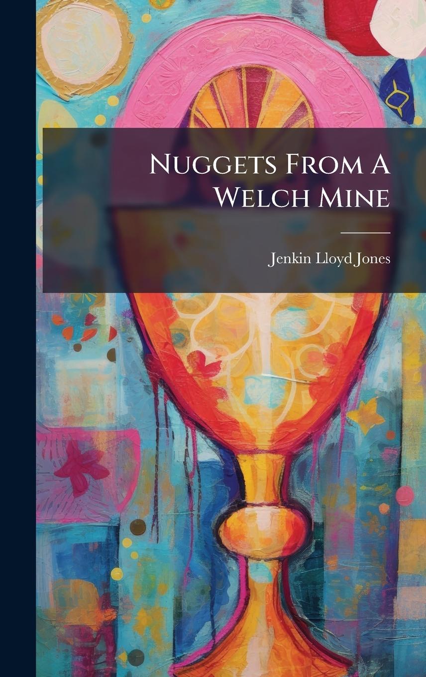 Kniha Nuggets From A Welch Mine 