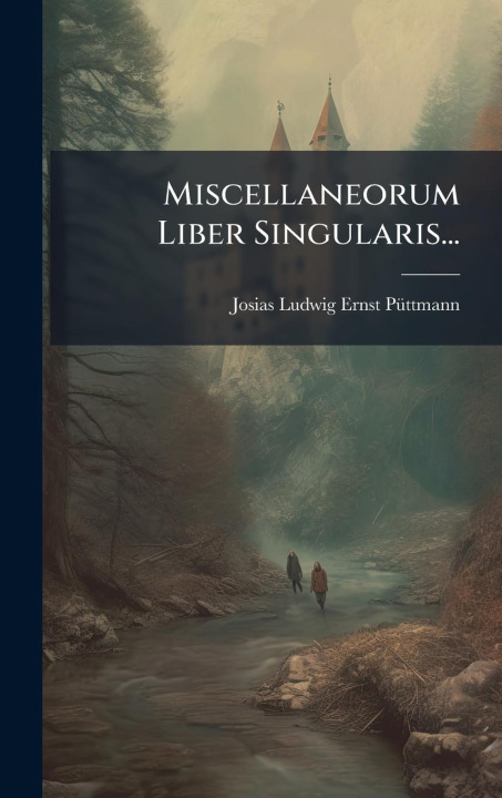 Kniha Miscellaneorum Liber Singularis... 