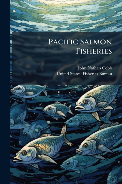 Knjiga Pacific Salmon Fisheries 