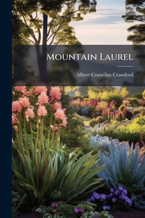 Kniha Mountain Laurel 