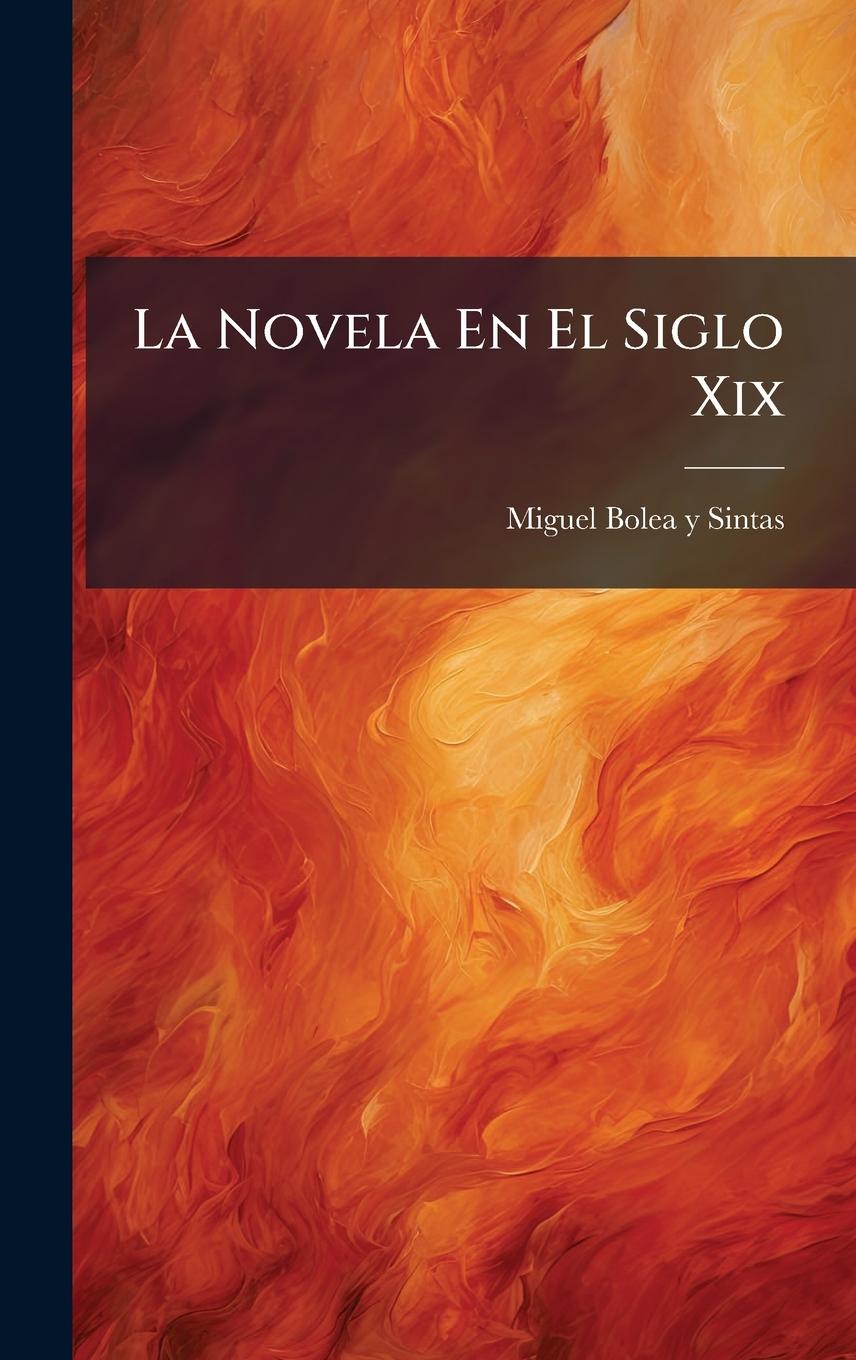 Kniha La Novela En El Siglo Xix 