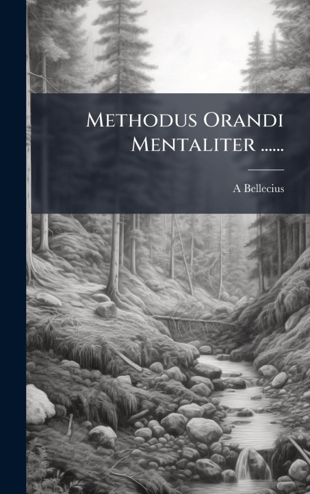 Kniha Methodus Orandi Mentaliter ...... 