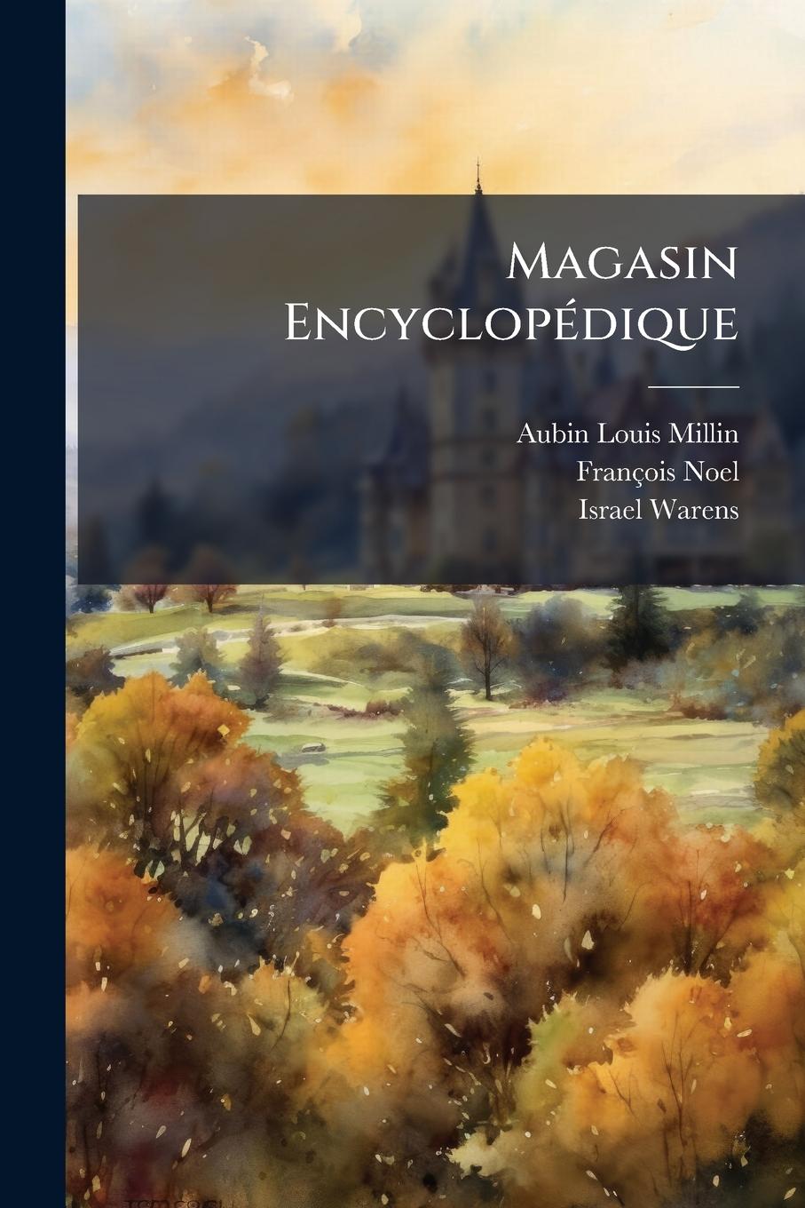Kniha Magasin EncyclopÃ(c)dique François Noel
