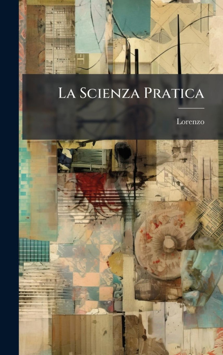 Kniha La Scienza Pratica 