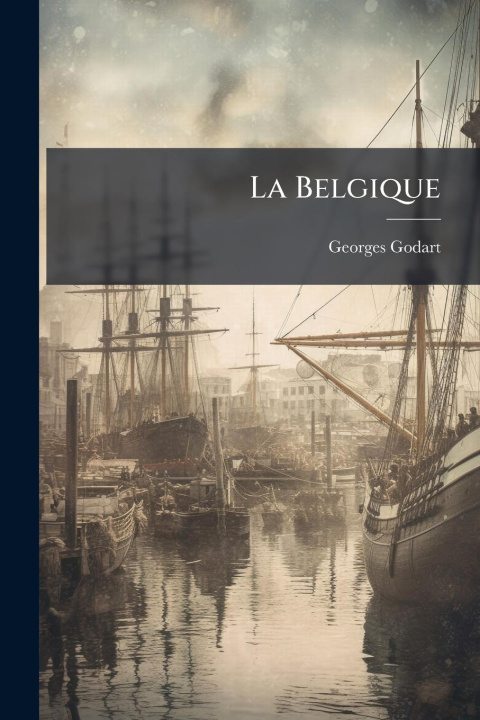 Kniha La Belgique 