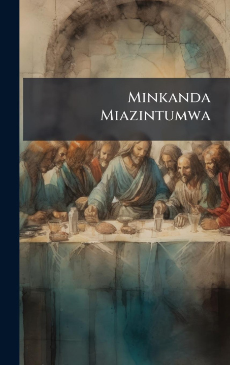 Kniha Minkanda Miazintumwa 