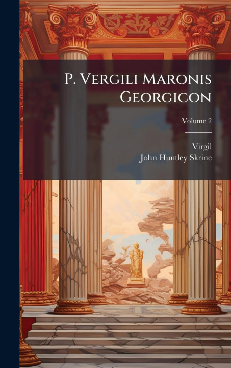 Книга P. Vergili Maronis Georgicon 