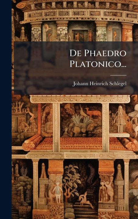 Kniha De Phaedro Platonico... 