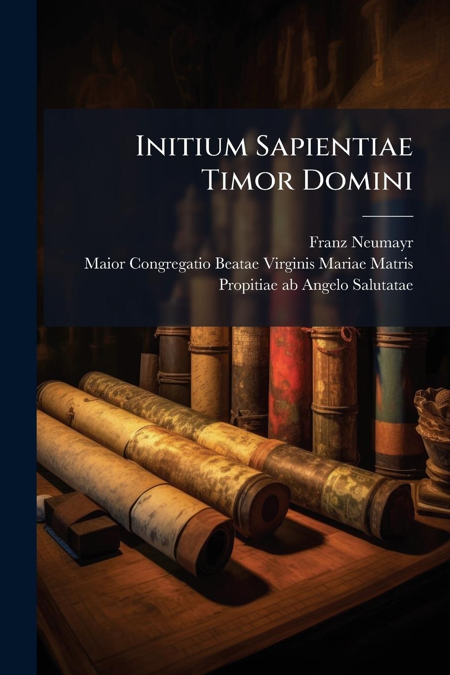 Kniha Initium Sapientiae Timor Domini 
