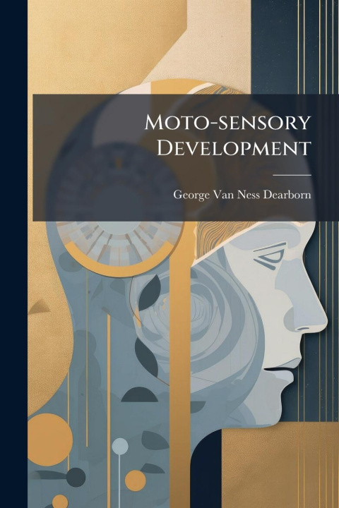 Kniha Moto-sensory Development 