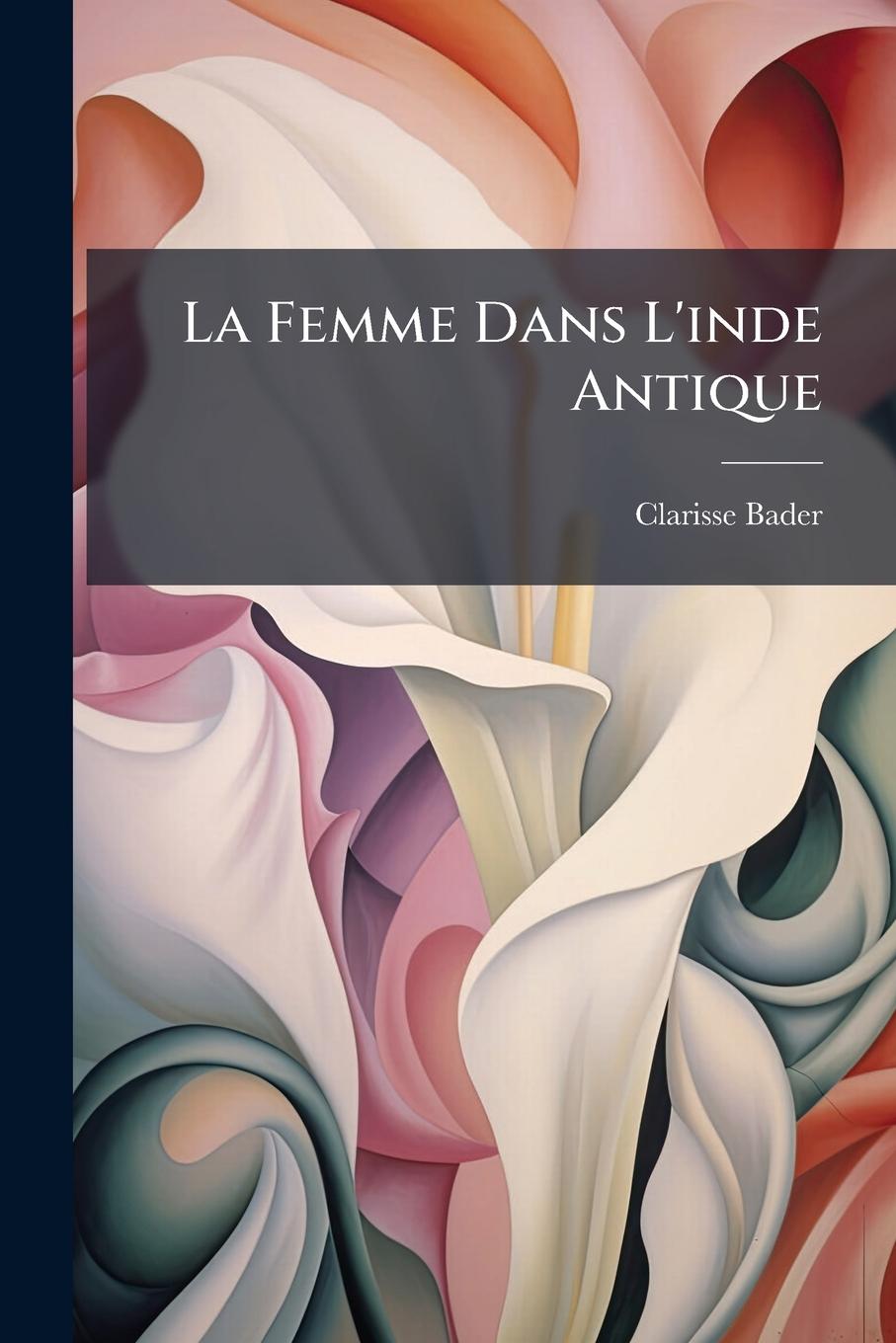 Kniha La Femme Dans L'inde Antique 