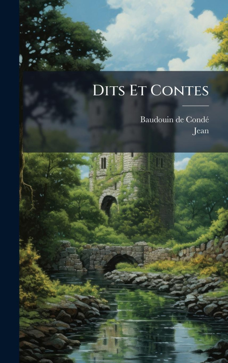 Kniha Dits Et Contes 