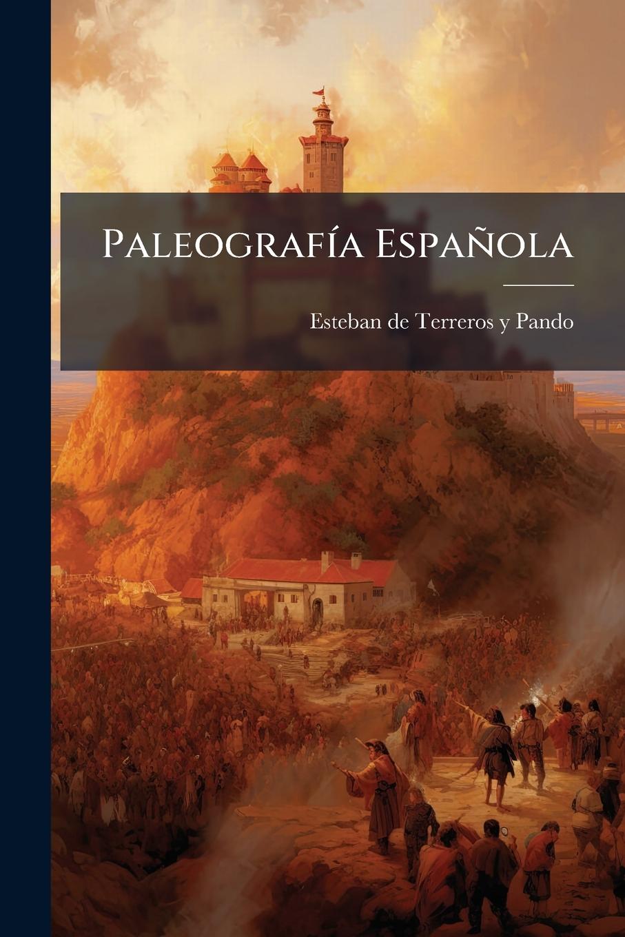 Книга PaleografÃ-a Española 