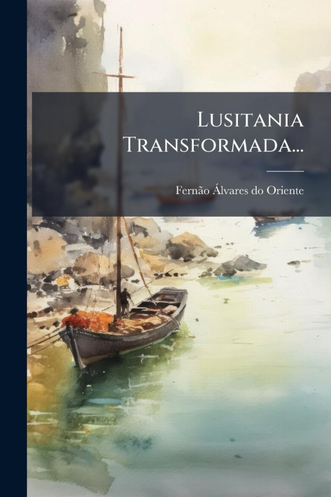 Kniha Lusitania Transformada... 