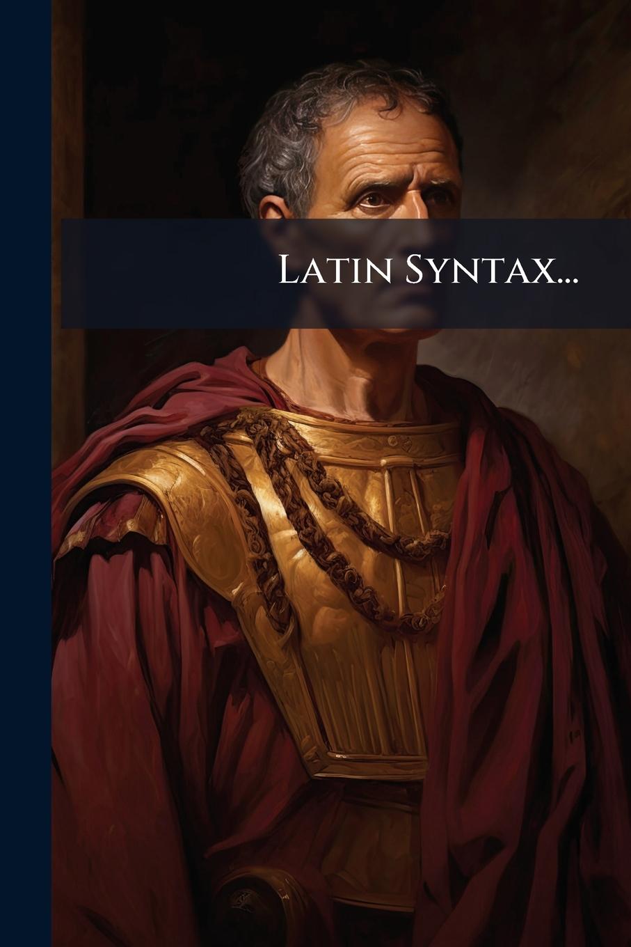 Kniha Latin Syntax... 