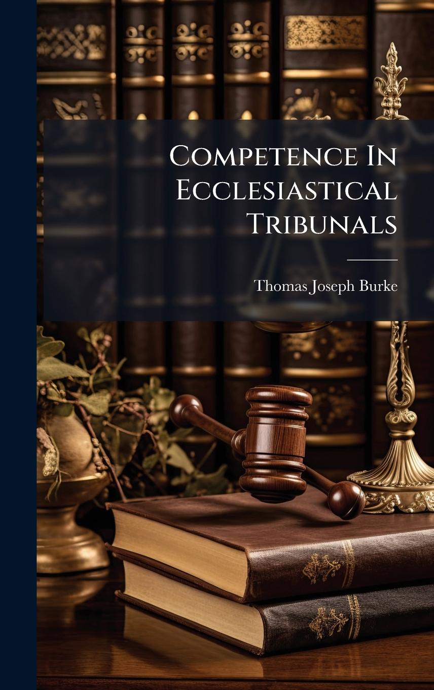 Kniha Competence In Ecclesiastical Tribunals 
