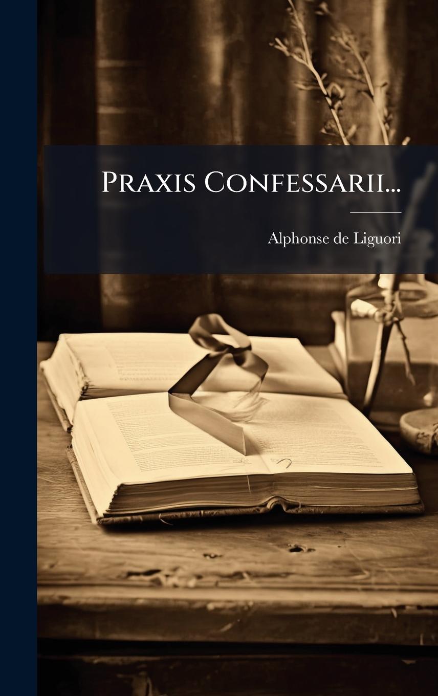 Kniha Praxis Confessarii... 
