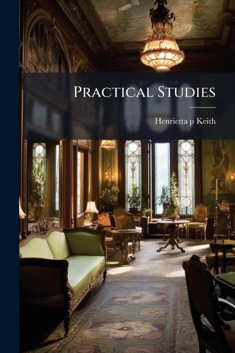 Kniha Practical Studies 