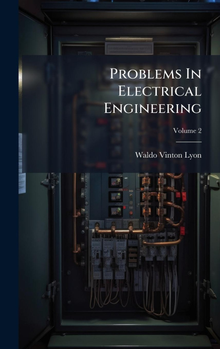 Kniha Problems In Electrical Engineering 